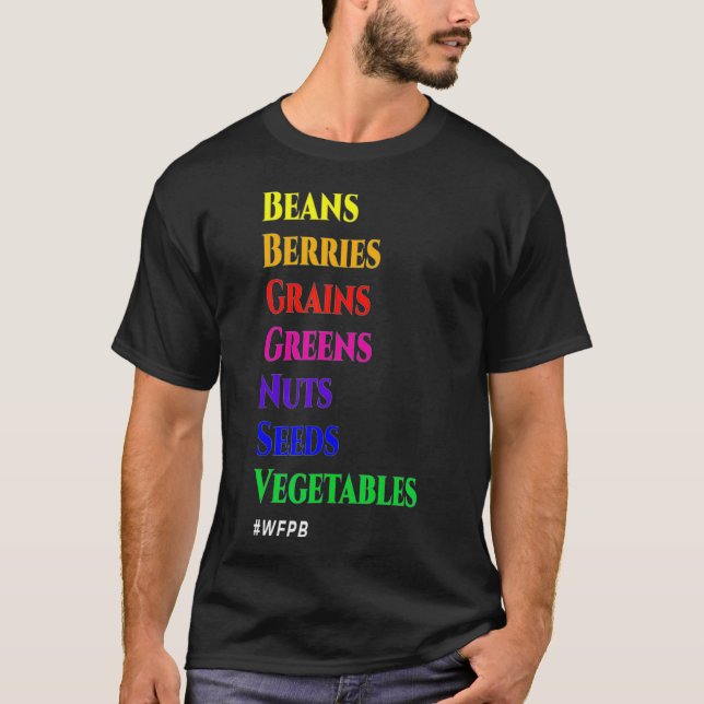 WFPB Diet Pantry s  T-Shirt (Front)