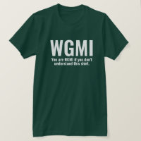 WGMI We're Gonna Make It Funny NGMI Crypto NFT