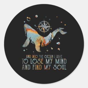 Whale And Into Ocean I Drive To Lose My Mind Classic Round Sticker