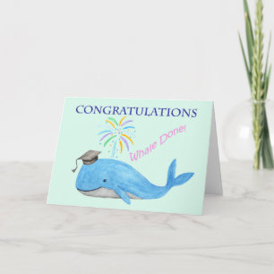 Whale Done Cute animal pun Congrats Graduation Card
