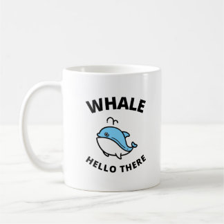 Whale hello there coffee mug