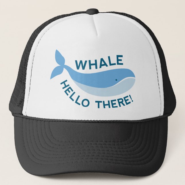 Whale Hello There! Trucker Hat (Front)