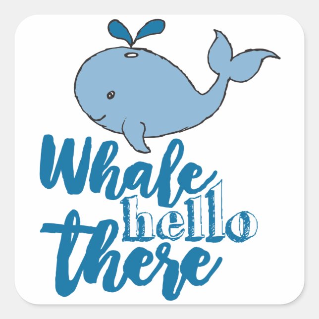 Whale Hello There Whale Cartoon Cute Baby Whale De Square Sticker (Front)