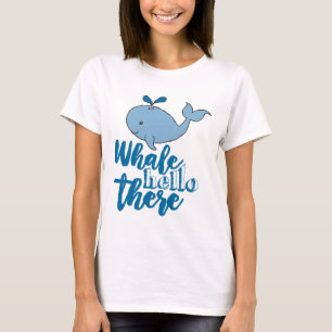 Whale Hello There Whale Cartoon Cute Baby Whale De T-Shirt