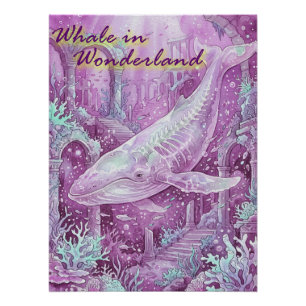 Whale in Wonderland Underwater Art Poster