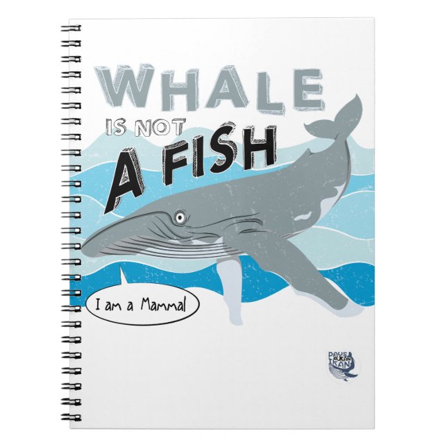 Whale is not a fish notebook (Front)