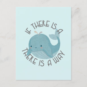 Whale Pun: If There is a Whale, There is a Way Postcard