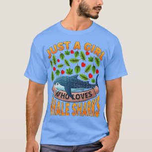 Whale Shark Fish Lover Just A Girl Who Loves Whale T-Shirt