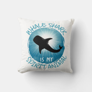 Whale Shark Is My Spirit Animal Cushion
