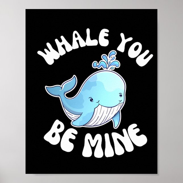 Whale You Be Mine Poster (Front)