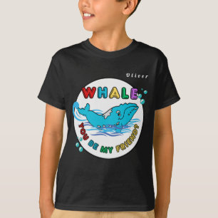 Whale You Be My Friend Blue Bubble Humpback Whale T-Shirt