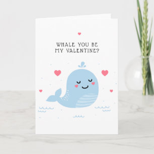 Whale You Be My Valentine? Card