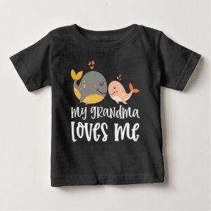 Whales 🐳  Grandchild Gift My Grandma Loves Me Baby T-Shirt