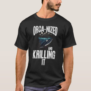 Whales Watch Dolphin Pottwhal Saying Orca Whale T-Shirt