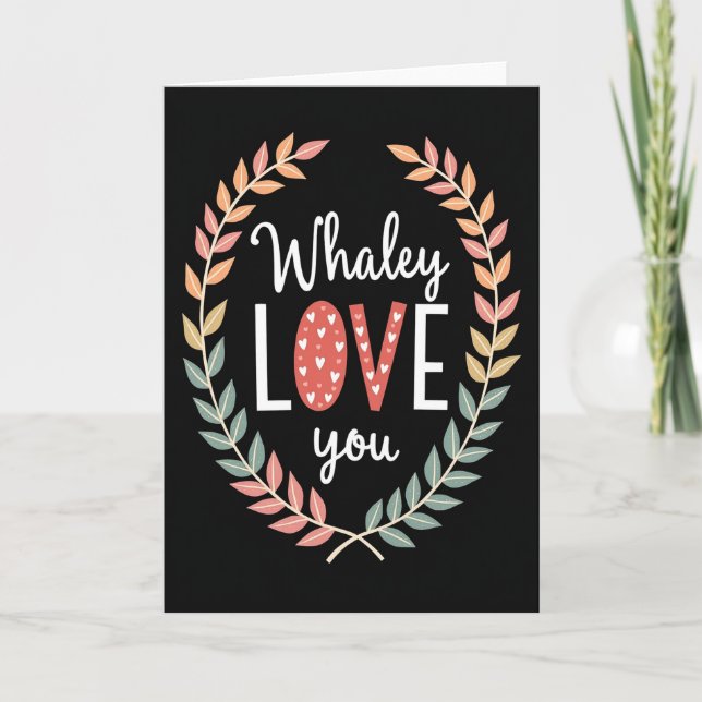 Whaley Love You Special Card (Front)
