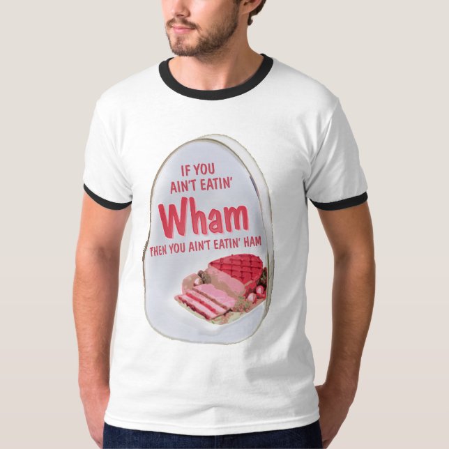 Wham Ham t-shirt (Front)