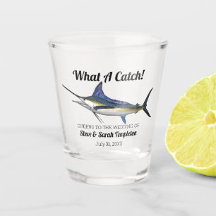What a Catch Fishing Marlin Wedding Date Favor Shot Glass