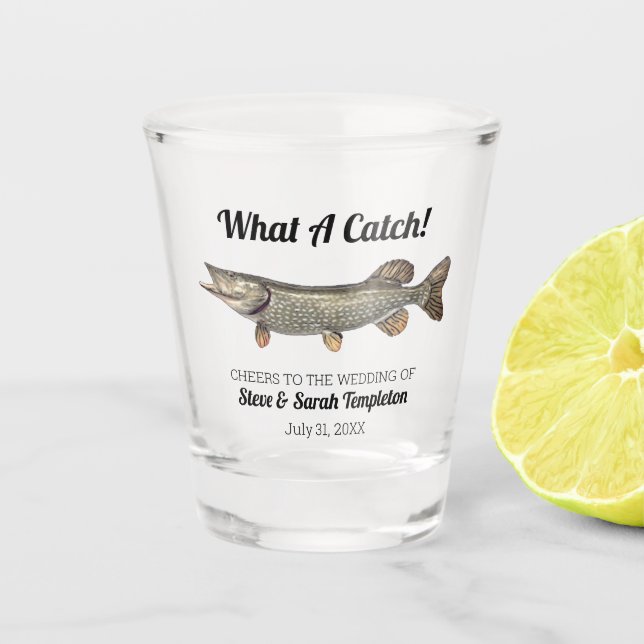What a Catch Fishing Pike Wedding Date Favour Shot Glass (Front)
