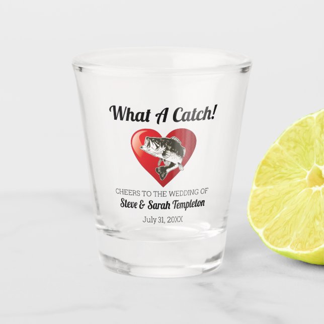 What a Catch Fishing Wedding Day Favor Bride Groom Shot Glass (Front)