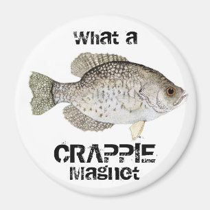 What a CRAPPIE Magnet