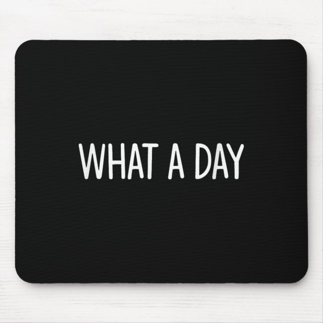 What A Day - Black V-neck , Uni-adults, Small, Sho Mouse Mat (Front)