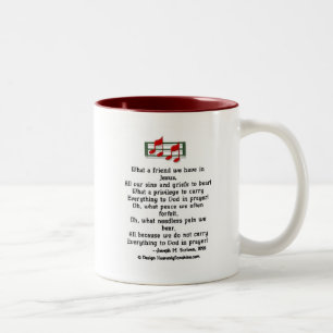 What a Friend we Have in Jesus Two-Tone Coffee Mug