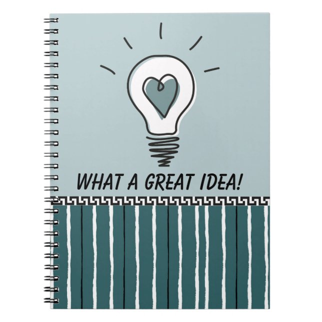 What A Great Idea - Notebook (Front)