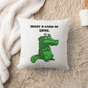 What a Load of Croc Funny Alligator Cartoon Cushion