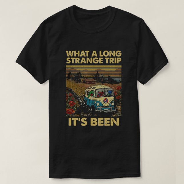 What A Long Strange Trip T-Shirt (Design Front)