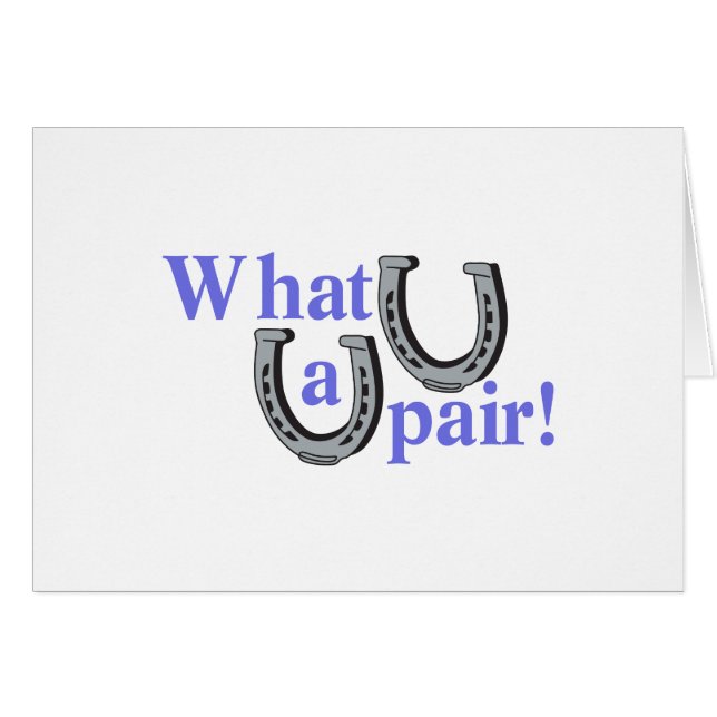 What a Pair! (Front Horizontal)