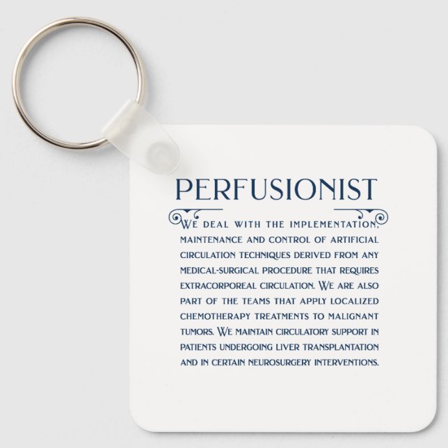 What A Perfusionist Does Key Ring (Front)