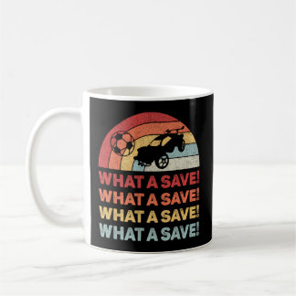 What A Save Rocket Soccer Car League Coffee Mug