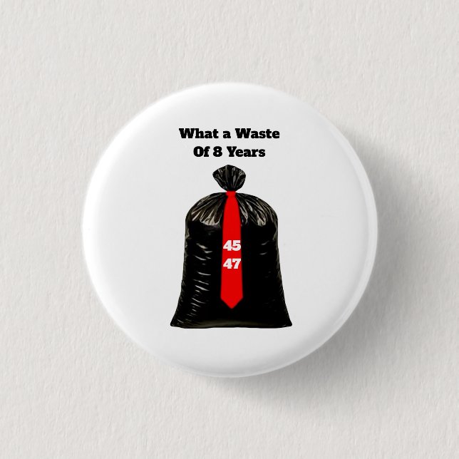 What A Waste Button (Front)