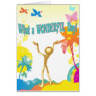 What a Wonderful Day Card