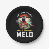 What A Wonderful Weld