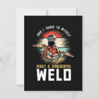 What A Wonderful Weld