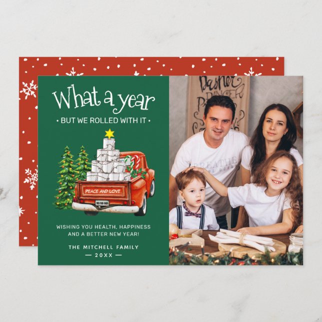 What A Year But We Rolled With it Photo Holiday Card (Front/Back)