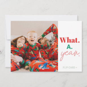 What A Year Family Christmas Holiday Photo Card