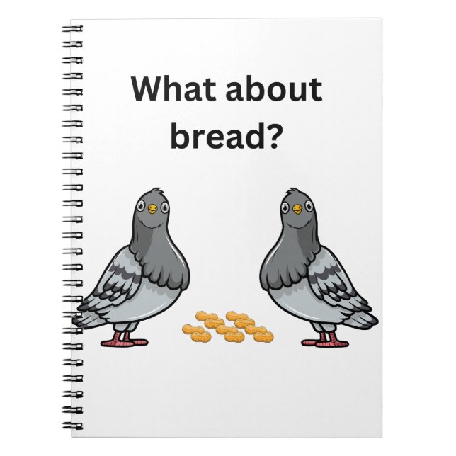 What about bread? notebook (Front)