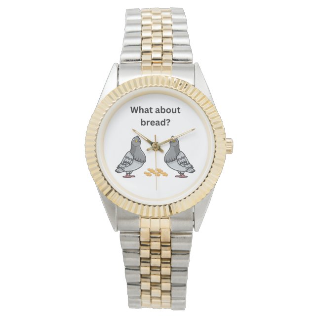 What about bread? watch (Front)