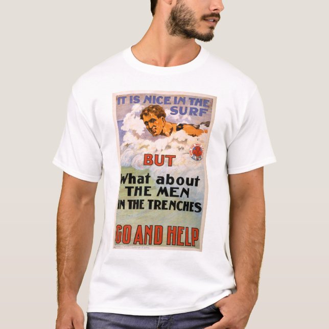 What About the Men in the Trenches T-Shirt (Front)