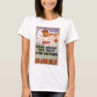 What About the Men in the Trenches T-Shirt