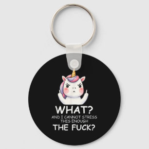 What &amp; I Cannot Stress This Enough The Fck Sig Key Ring