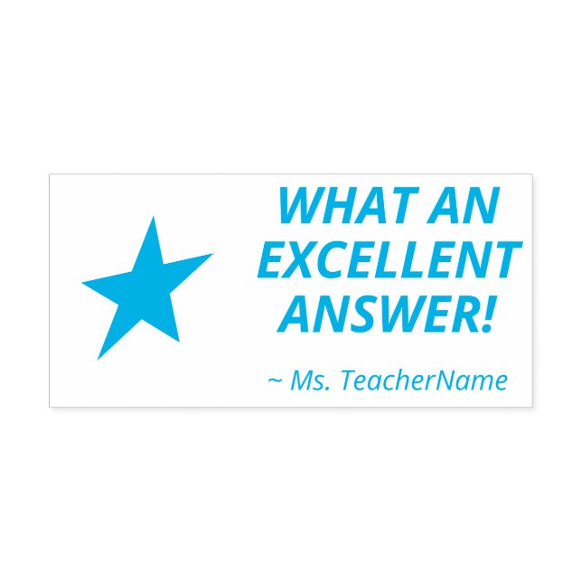 "WHAT AN EXCELLENT ANSWER!" Feedback Rubber Stamp (Design)