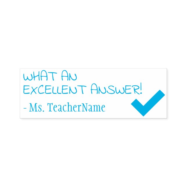 "WHAT AN EXCELLENT ANSWER!" Marking Rubber Stamp (Design)