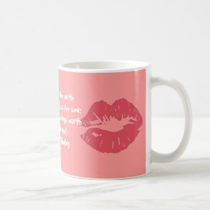 What are all these kissings worth... coffee mug