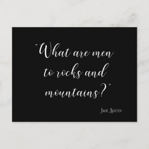 What are men to rocks and mountains Jane Austen Postcard