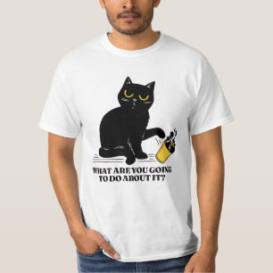 What are you going to do about it T-Shirt