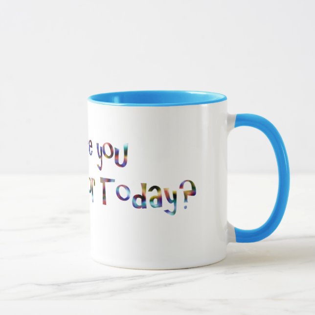What are you grateful for today? mug (Right)