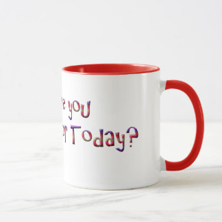 What are you grateful for today? mug